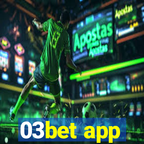 03bet app